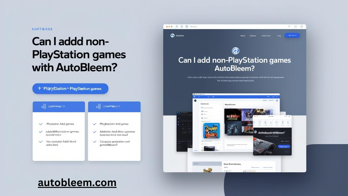 Can I add non-PlayStation games with AutoBleem?